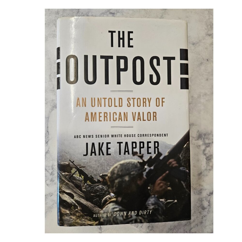 The Outpost * Jake Tapper * nonfiction